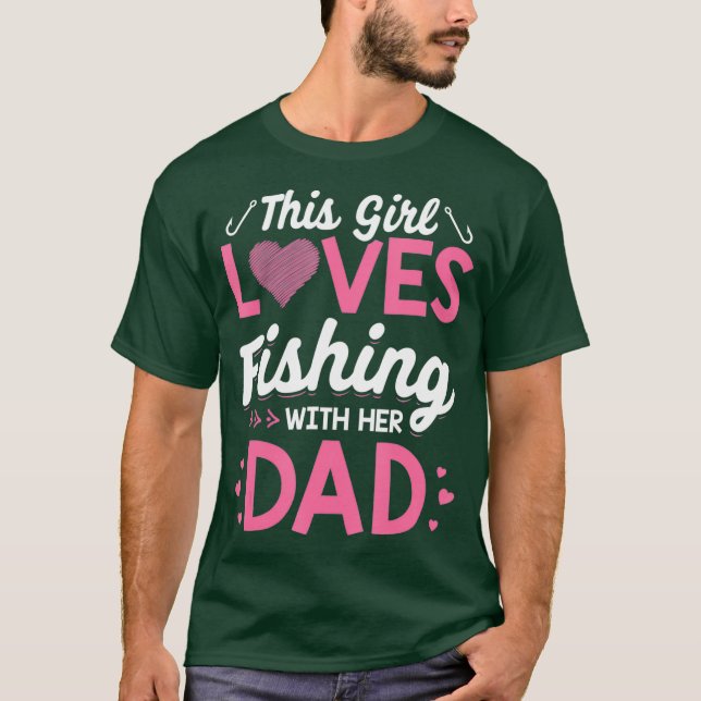Daughter Fishing  Dad Daughter Matching Fishing T-Shirt (Front)