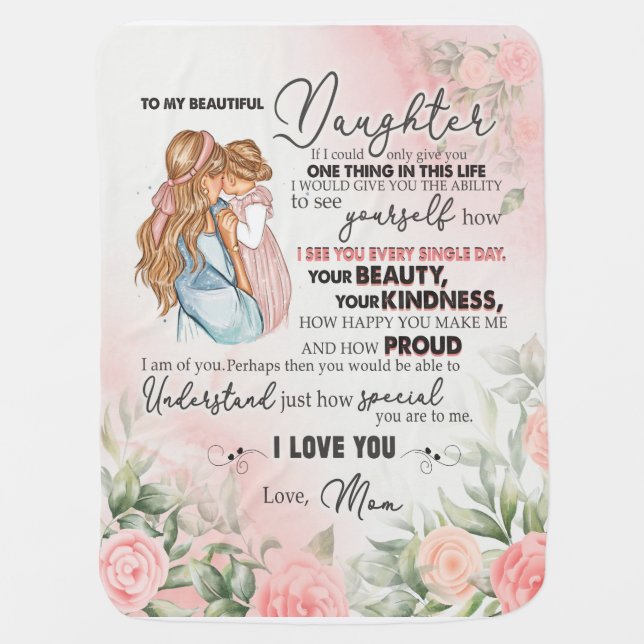 Daughter Gift | Letter To My Daughter From Mom Baby Blanket (Front)