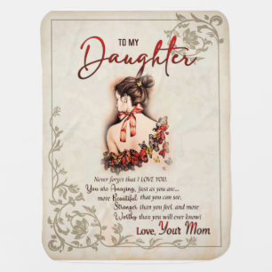 Daughter Gift Letter To My Daughter From Mom Baby Blanket