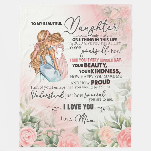 Daughter Gift | Letter To My Daughter From Mom Fleece Blanket (Front)