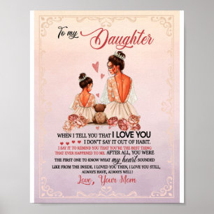Daughter Gift Letter To My Daughter From Mom Poster