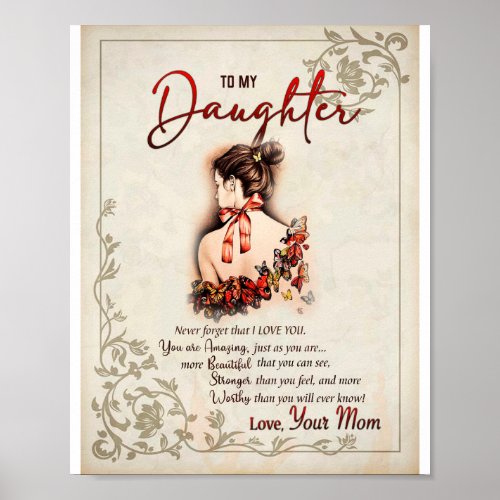 Daughter Gift  Letter To My Daughter From Mom Poster