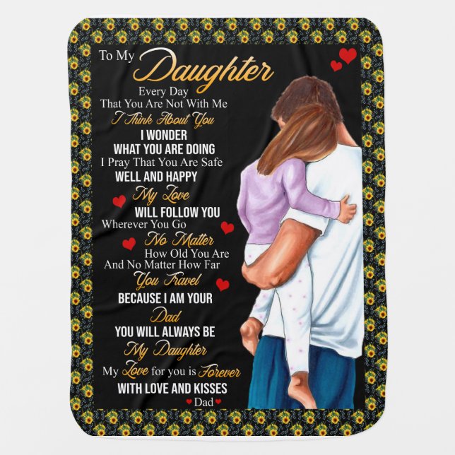 Daughter Gifts | Letter To My Daughter From Dad Baby Blanket (Front)
