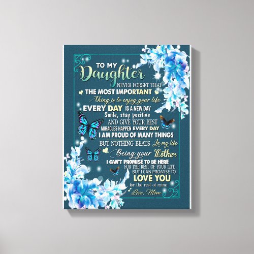 Daughter Gifts  Letter To My Daughter From Dad Canvas Print