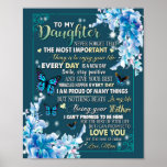 Daughter Gifts | Letter To My Daughter From Dad Poster<br><div class="desc">Daughter Gifts | To My Daughter Never Forget That The Most Important</div>