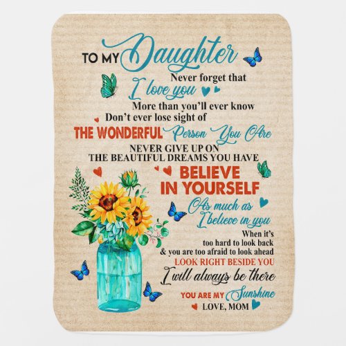 Daughter Gifts  Letter To My Daughter From Mom Baby Blanket