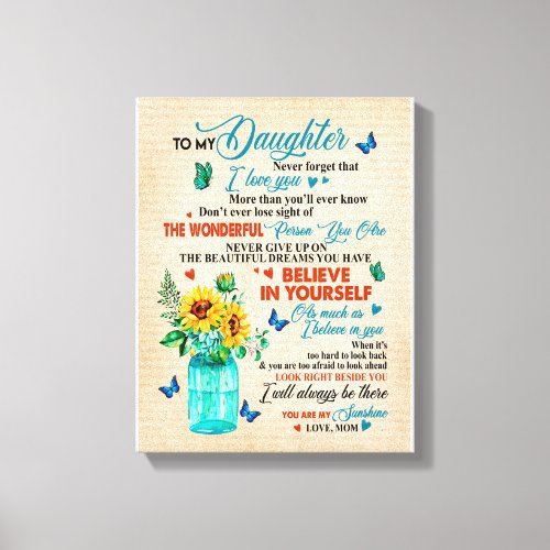 Daughter Gifts  Letter To My Daughter From Mom Canvas Print
