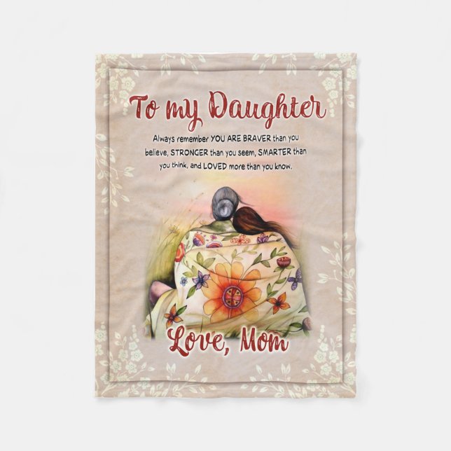 Daughter Gifts | Letter To My Daughter From Mom Fleece Blanket (Front)