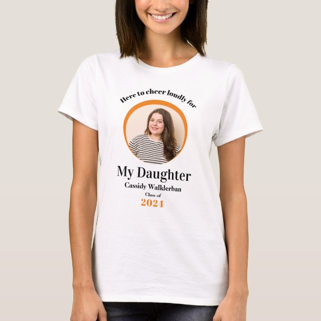 Daughter Graduate Orange Photo Graduation T-Shirt (Front)