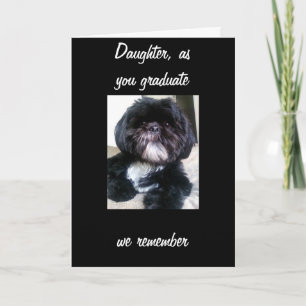 DAUGHTER GRADUATES WITH MEMORIES CARD