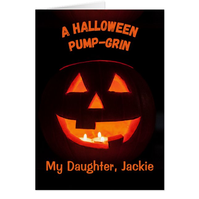 Daughter Halloween Add a Name Cute Jack o' Lantern Cards (Front)
