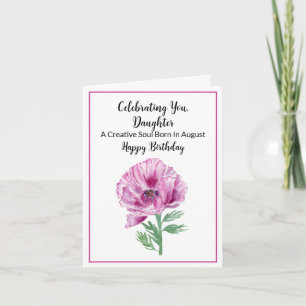 Daughter Happy August Birthday Purple Poppy Card