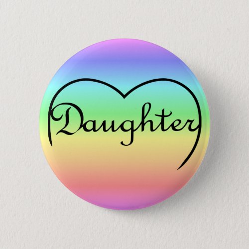 daughter heart rainbow button