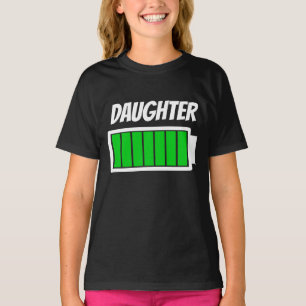Daughter High Battery Power Energy Humor T-Shirt
