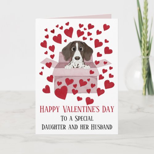 Daughter  Husband  Puppy in Box Valentine Card