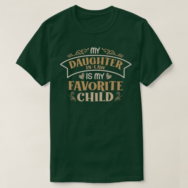 Daughter In Law 39 T-Shirt (Design Front)