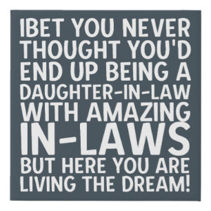 Daughter In Law Amazing In Laws Quote Funny Faux Canvas Print