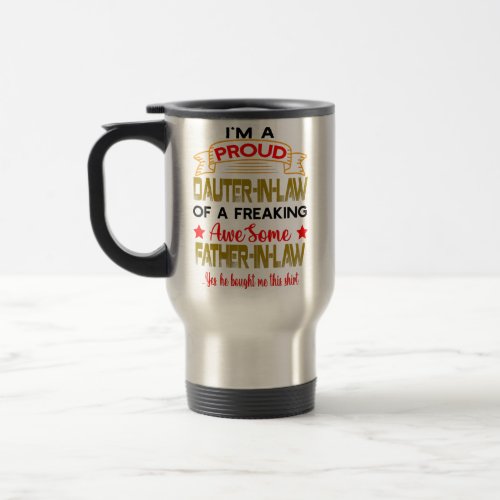 Daughter In Law Awesome Father In Law Travel Mug