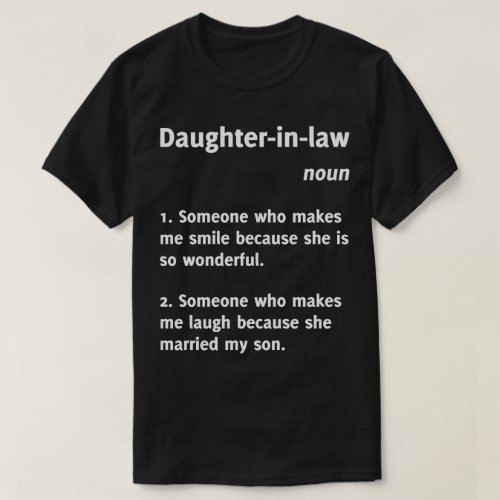 Daughter_in_law Definition Funny Tee Shirt