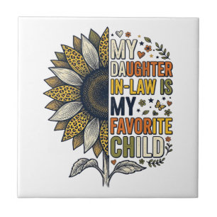 Daughter In Law Favorite Child Sunflower Vintage S Ceramic Tile