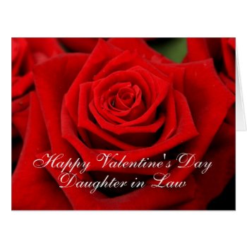 Daughter In Law  Happy Valentine's Day Roses by therosegarden at Zazzle