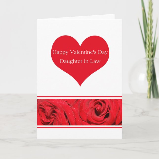 Daughter in Law  Happy Valentine's Day Roses Holiday Card (Front)