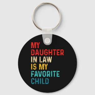Daughter In Law Is My Favorite Child Family Father Keychain