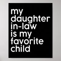 Daughter-in-law Is My Favorite Child Funny Fathers