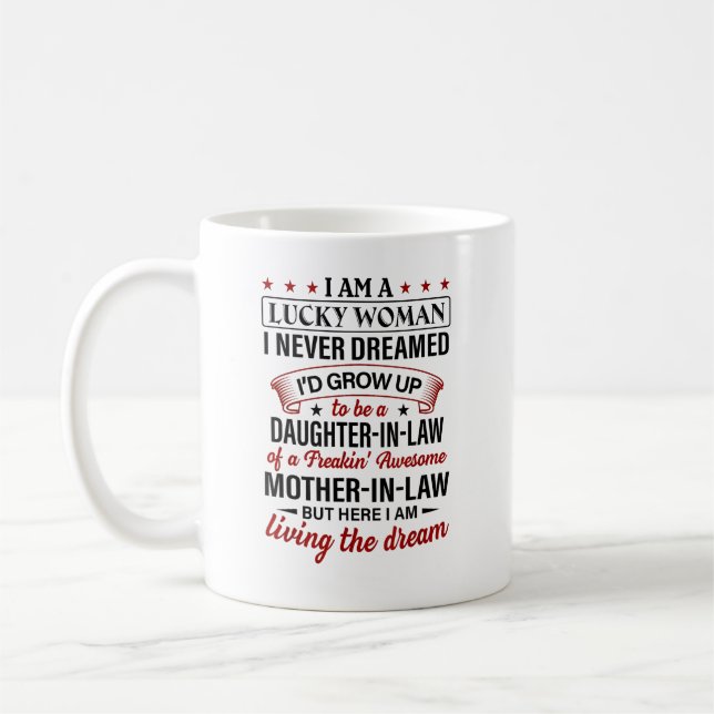 Daughter-in-law Of An Awesome Mother-in-law Coffee Mug (Left)