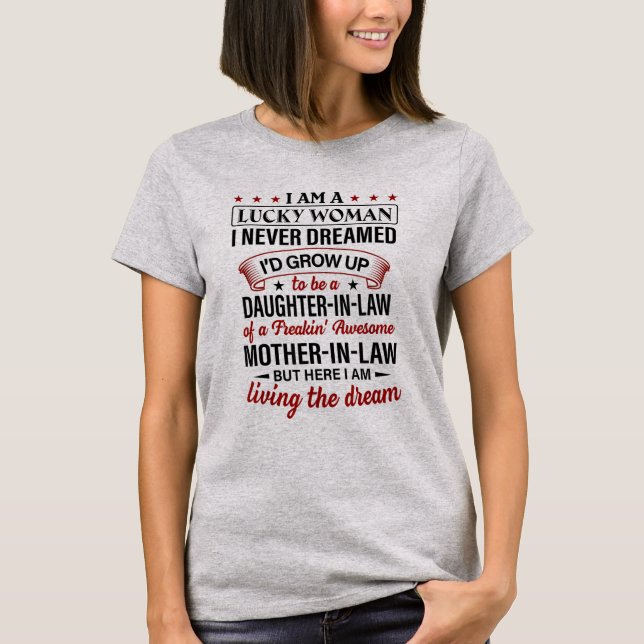 Daughter-in-law Of An Awesome Mother-in-law T-Shirt (Front)