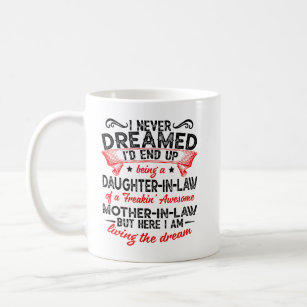Daughter-In-Law Of Freaking Awesome Mother-In-Law Coffee Mug