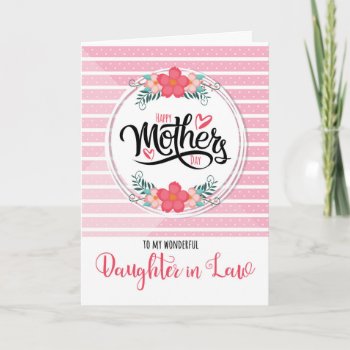 Daughter In Law On Mother's Day Pink Bontanical Card by SalonOfArt at Zazzle