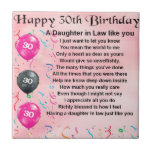 Daughter in Law Poem - 30th Birthday Ceramic Tile<br><div class="desc">A great gift for a daughter in law on her 30th Birthday</div>