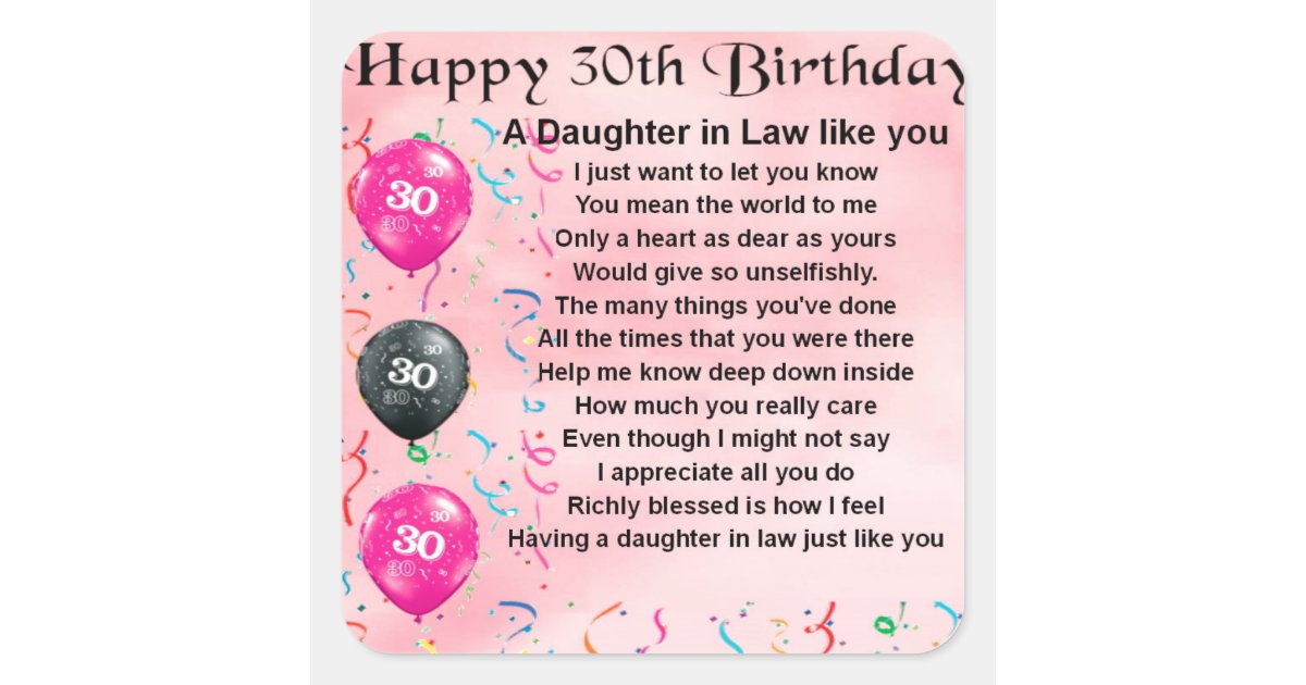 Daughter in Law Poem - 30th Birthday Square Sticker | Zazzle.com