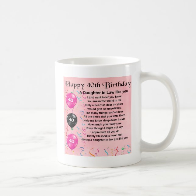 Daughter in Law Poem  -  40th Birthday Coffee Mug (Right)