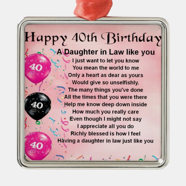 Daughter in Law Poem  -  40th Birthday Metal Ornament (Front)