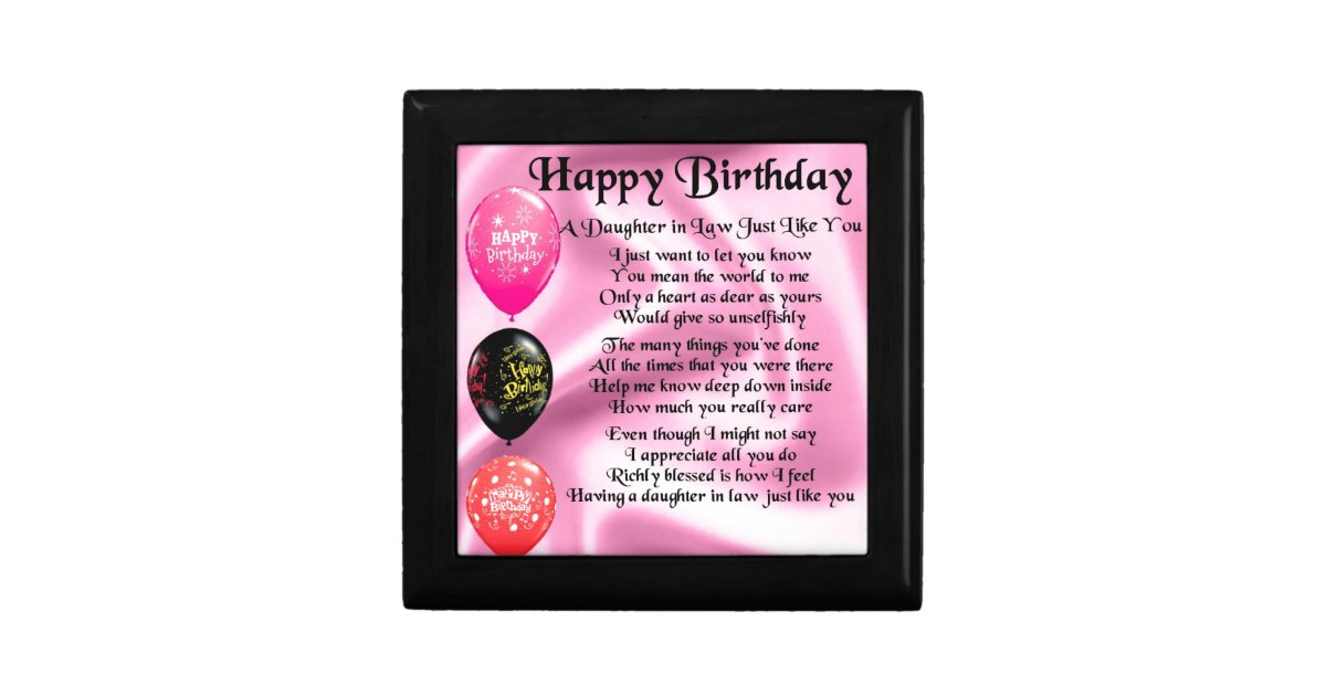 Daughter in Law Poem - Happy Birthday Gift Box | Zazzle