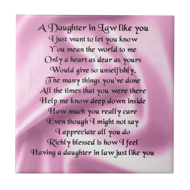 Daughter in Law Poem - Pink Silk Ceramic Tile (Front)