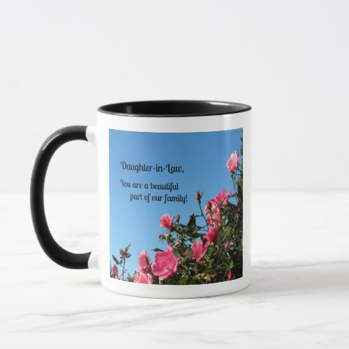 Daughter_in_Law you are a beautiful part of  Mug