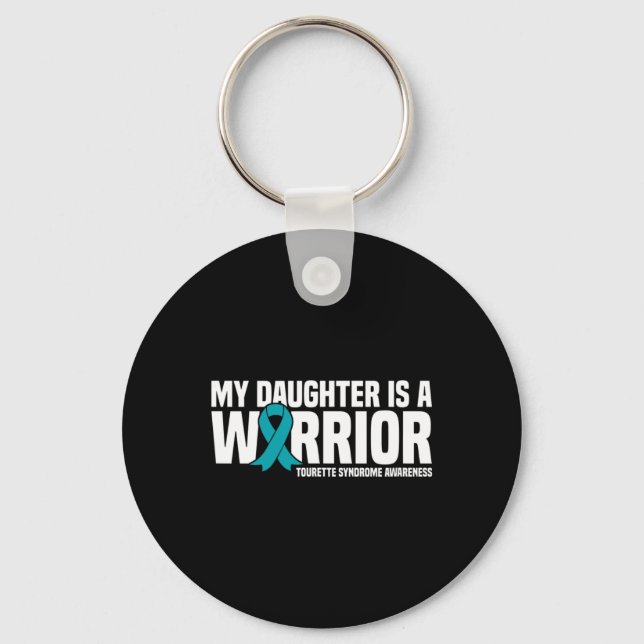 Daughter Is A Warrior Tourette Syndrome Awareness  Keychain (Front)