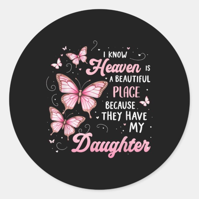 Daughter Is My Guardian Angel In Heaven Memorial D Classic Round Sticker (Front)