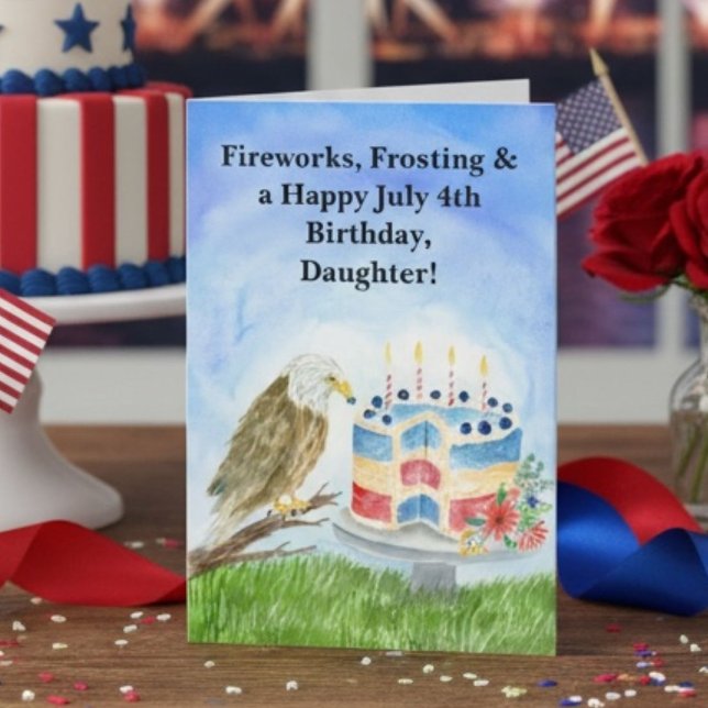 Daughter July 4th Birthday Bald Eagle & Cake Card (Creator Uploaded)