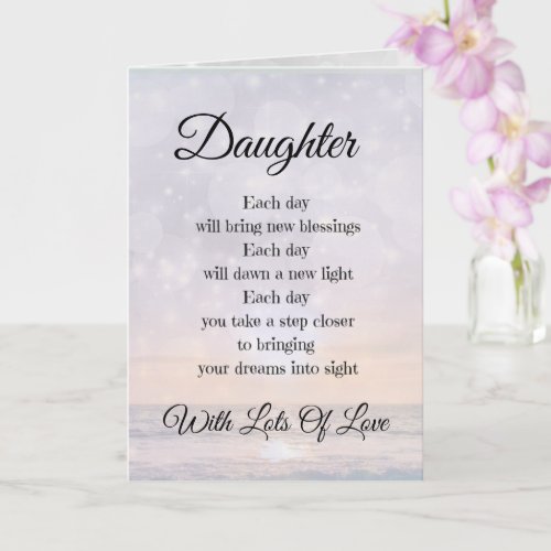 Daughter Love and Encouragement Poem design Card