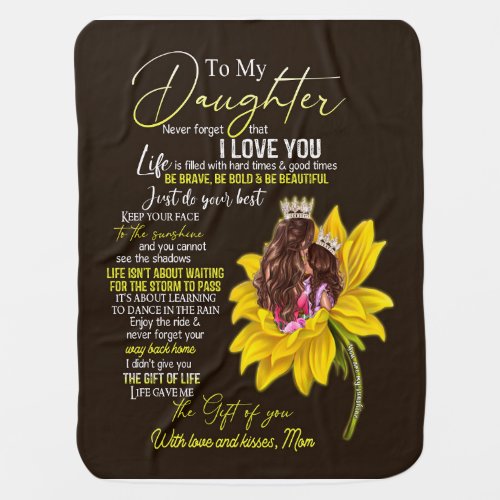 Daughter Lovers  To My Daughter Love Mom Baby Blanket