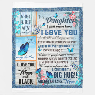 Daughter Lovers To My Daughter Love Mom Fleece Blanket