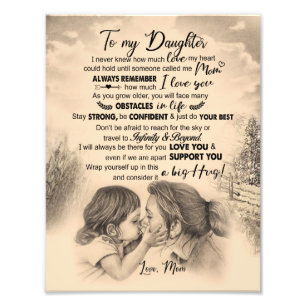 Daughter Lovers To My Daughter Love Mom Photo Print