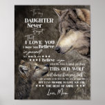 Daughter Lovers | To My Daughter Love Mom Poster<br><div class="desc">Daughter Lovers | To My Daughter Never Forget That I Love You Love Mom</div>
