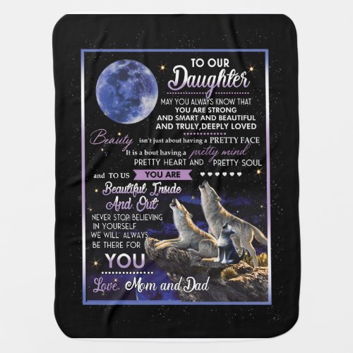 Daughter Lovers  To Our Daughter Love Mom And Dad Baby Blanket