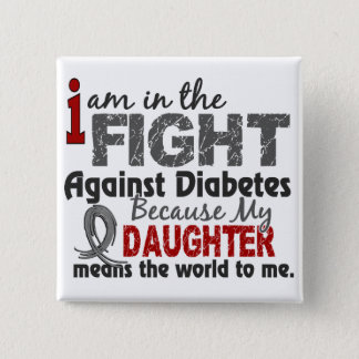 Daughter Means World To Me Diabetes Pinback Button