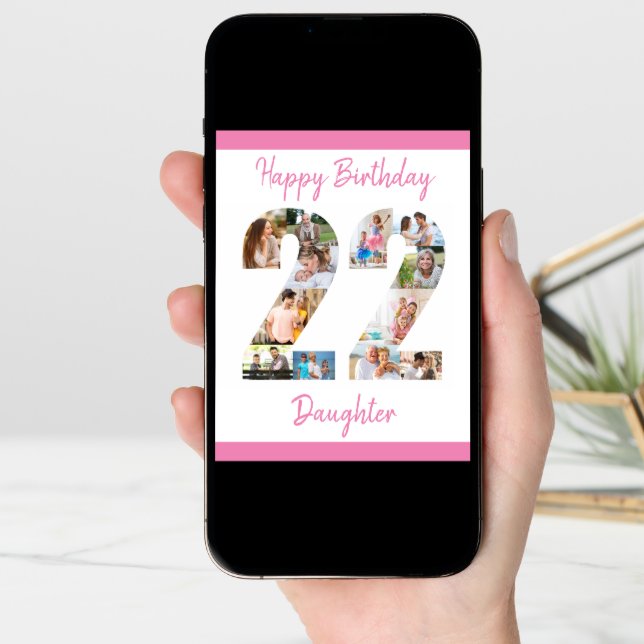Daughter Number 22 Photo Collage Big 22nd Birthday Card (Front Digital)